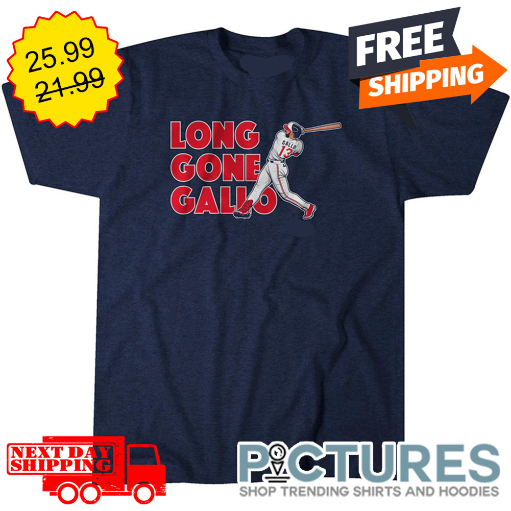 Joey Gallo Long Gone Gallo Los Angeles Dodgers MLB shirt