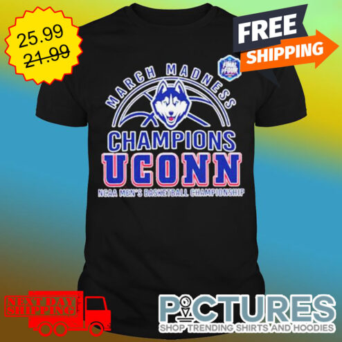 March Madness Champions UConn Huskies NCAA Men's Basketball Championship shirt