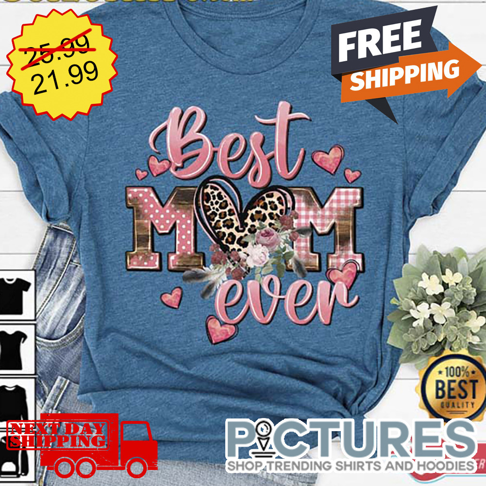 Floral Leopard Best Mom Ever Plaid Vintage shirt