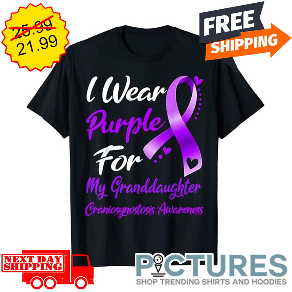 I Wear Purple For My Granddaughter Craniosynostosis Awareness shirt
