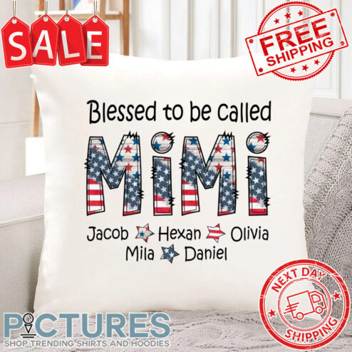 Personalized Blessed To Be Called Mimi American Flag Custom Name Grandkids Mother's Day Canvas Pillow