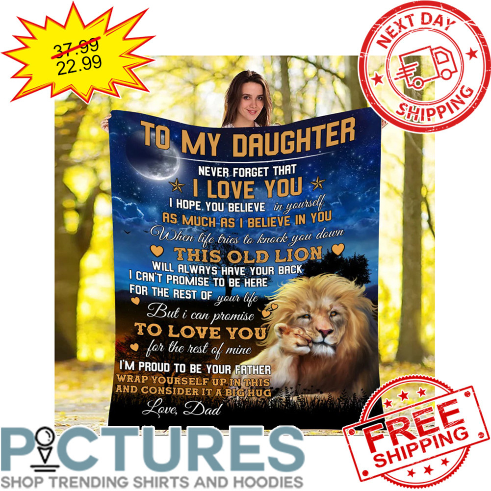 Personalized Lions To My Daughter Never Forget That I Love You Mother's Day Blanket