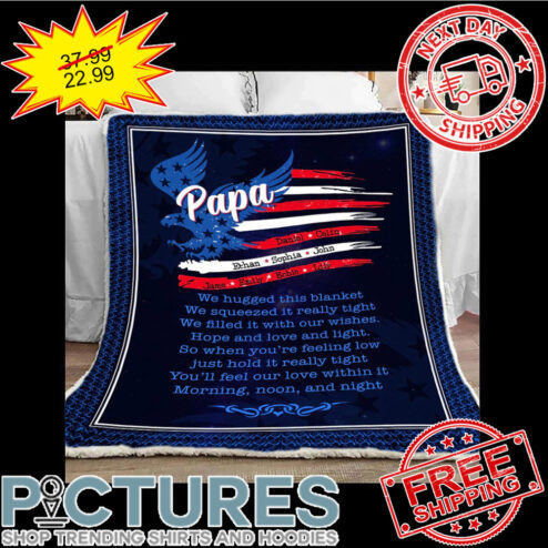 Personalized Papa We Hugged This Custom Grandkids Name American Flag 4th Of July Father's Day shirt