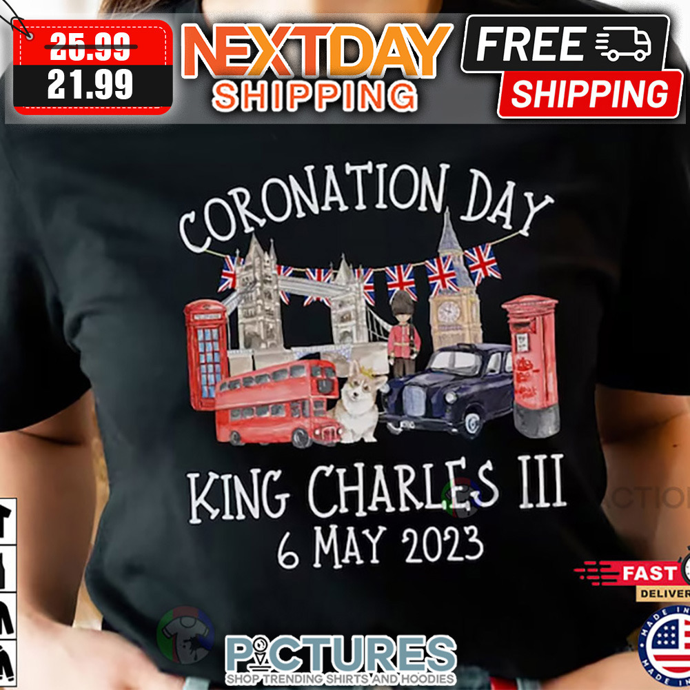 King Charles III Coronation 6 May 2023 Shirt
