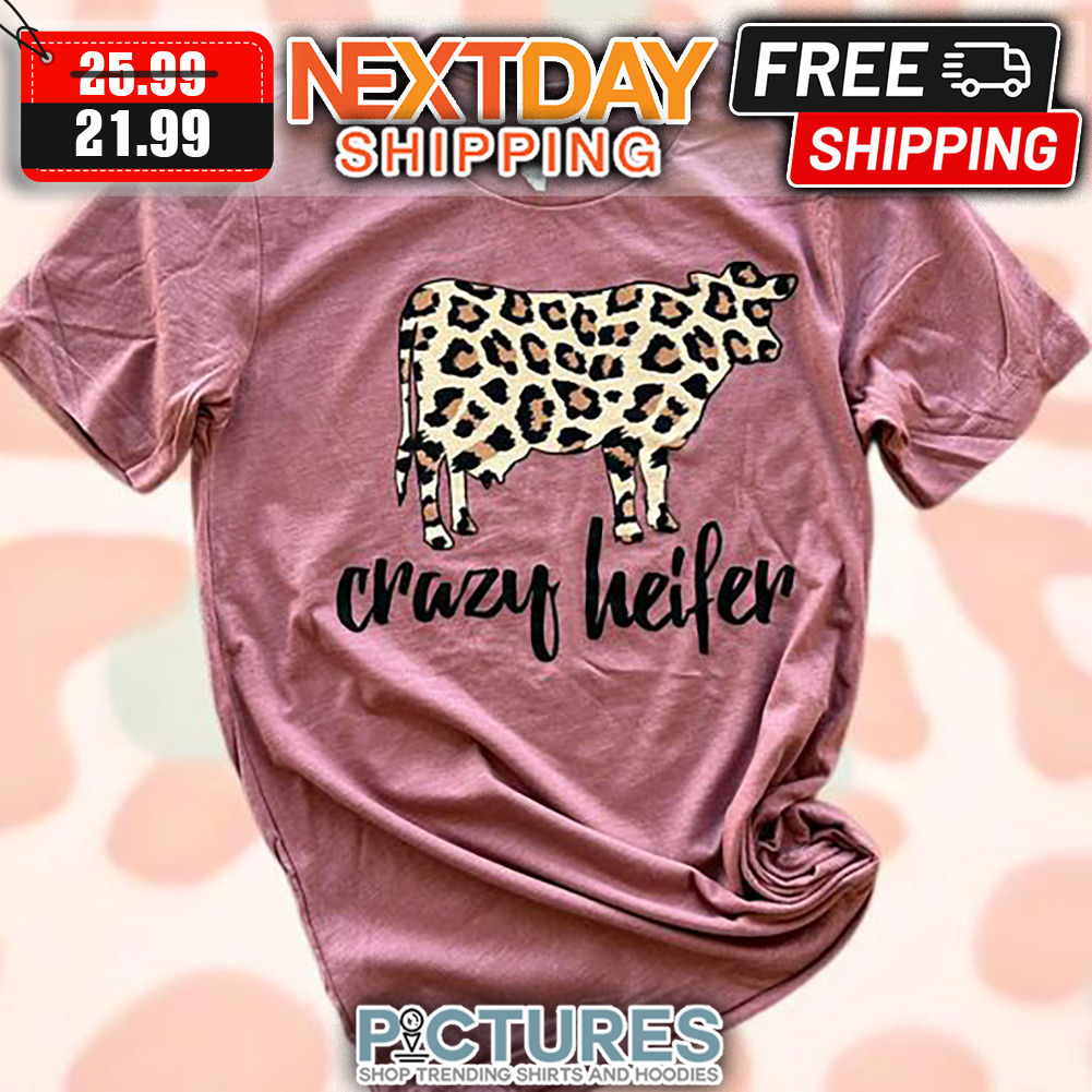 Leopard Crazy Heifer shirt
