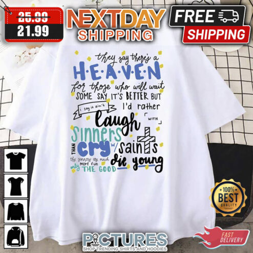 Only The Good Die Young Lyric Billy Joel shirt