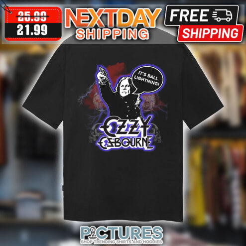 It’s Ball Lightning OZZY Ozbourne shirt