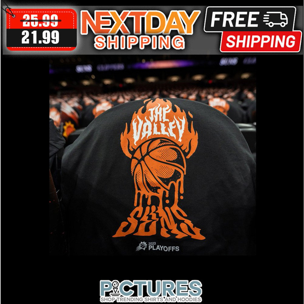 FREE shipping Basketball The Valley Suns 2023 Playoffs shirt, Unisex tee,  hoodie, sweater, v-neck and tank top