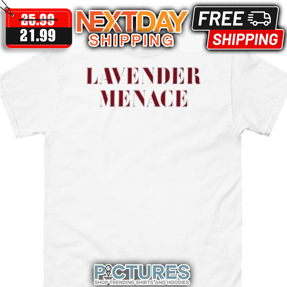 Lavender Menace shirt