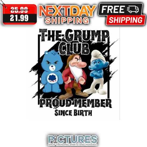 Disney Characters The Grump Club Proud Member Since Birth shirt