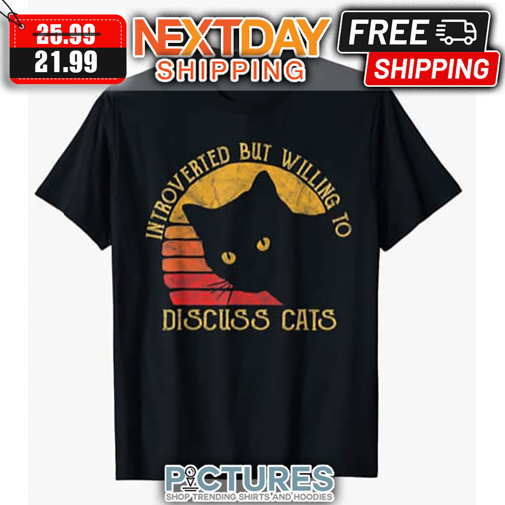 Introverted But Willing To Discuss Cats Retro Sunset Vintage shirt