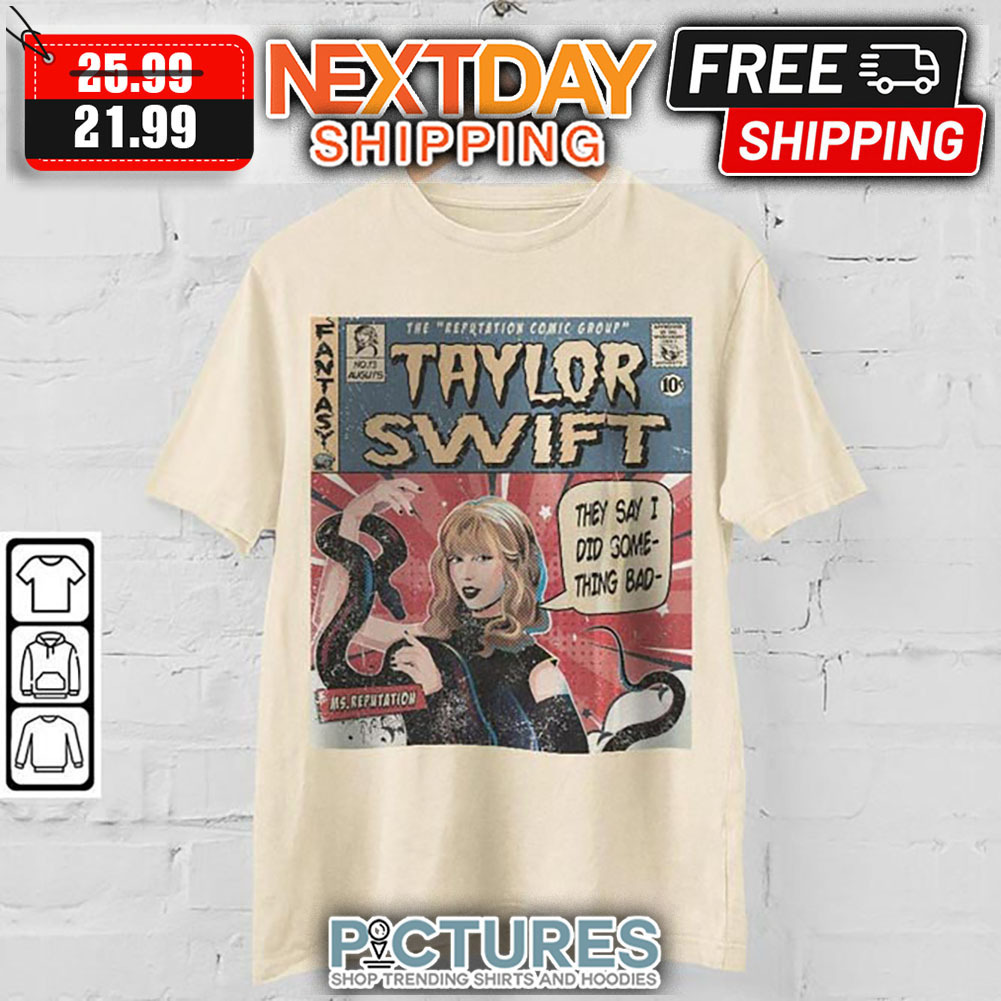Comic Book Album Taylors I Did Something Bad shirt