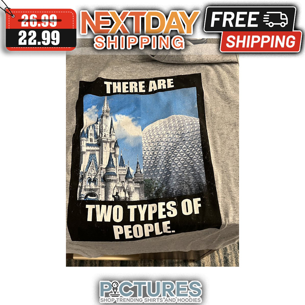 There Are Two Types Of People shirt