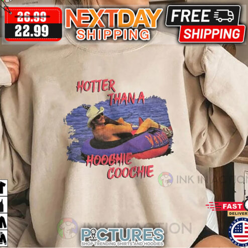 Hotter Than A Hoochie Coochie Country Music shirt