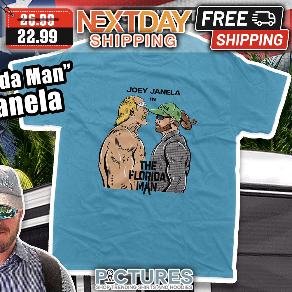 Joey Janela In The Florida Man shirt