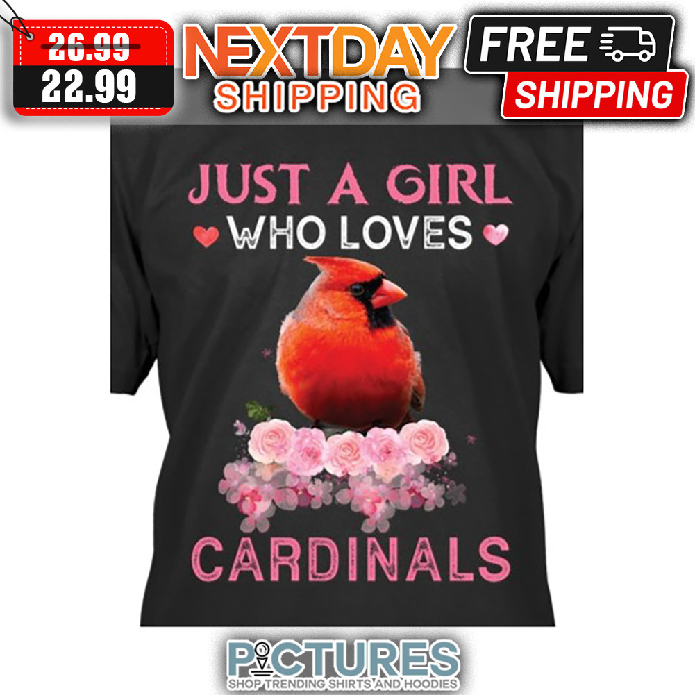 Just A Girl Who Loves Cardinals Vintage shirt