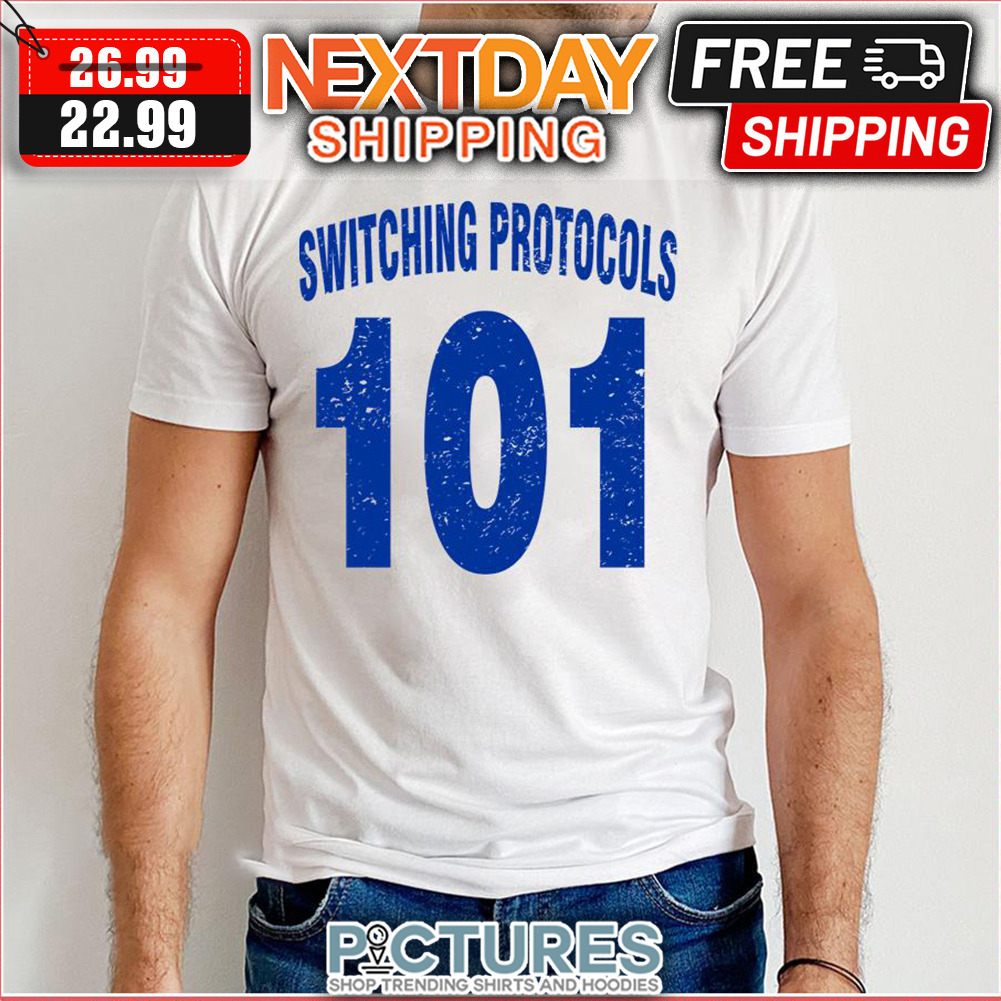 Team Shirt 101 Switching Protocols Blue shirt