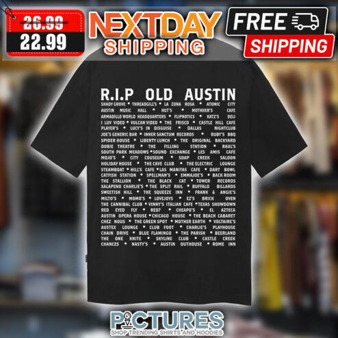 RIP Old Austin shirt