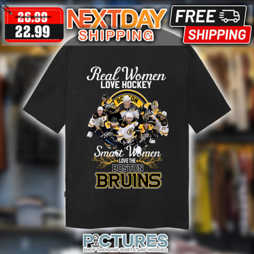 Real Women Love Hockey Smart Woman Love The Boston Bruins NHL shirt