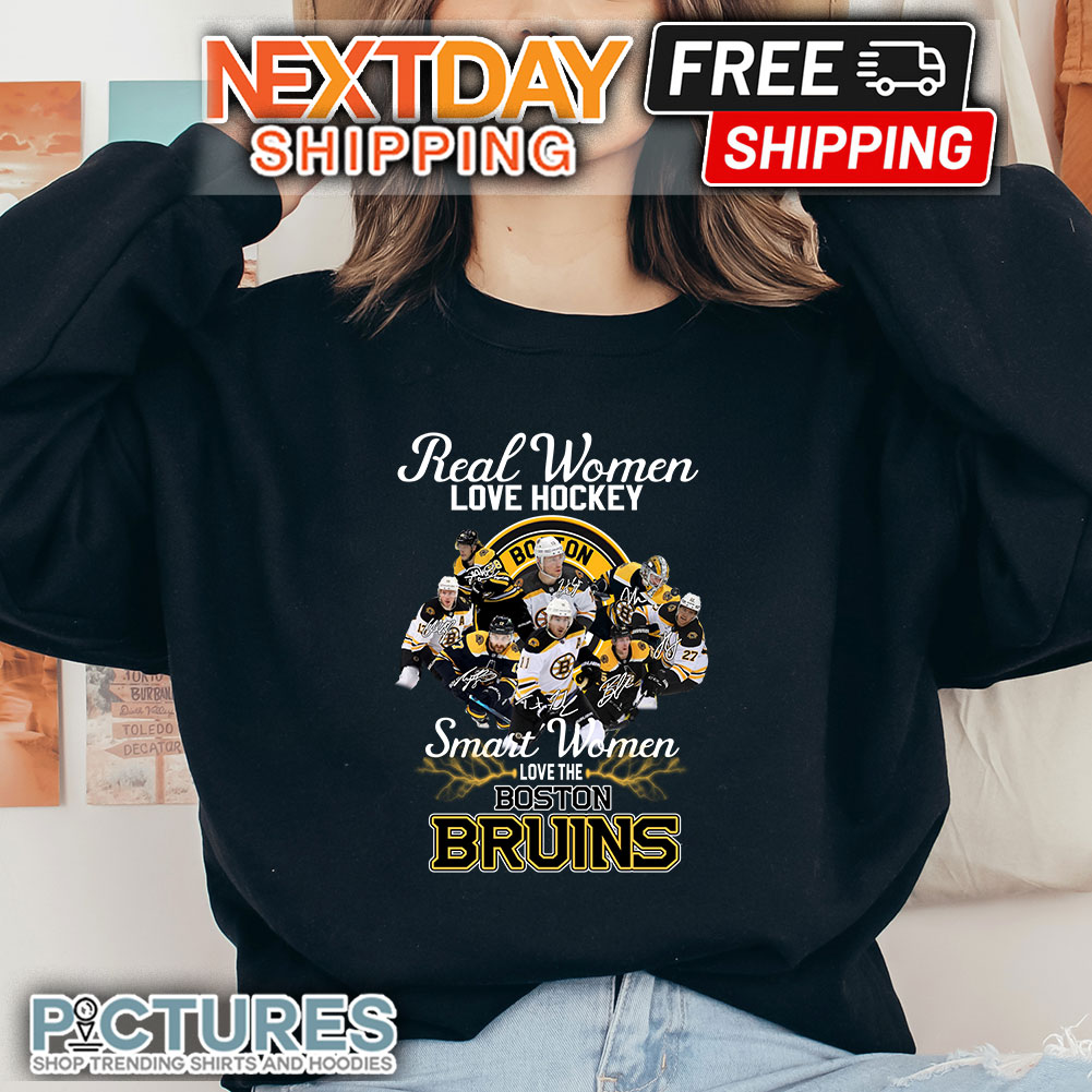 Real Women Love Hockey Smart Women Love The Boston Bruins Signature Shirt