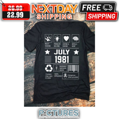 July 1981 Warning Sarcasm Inside shirt
