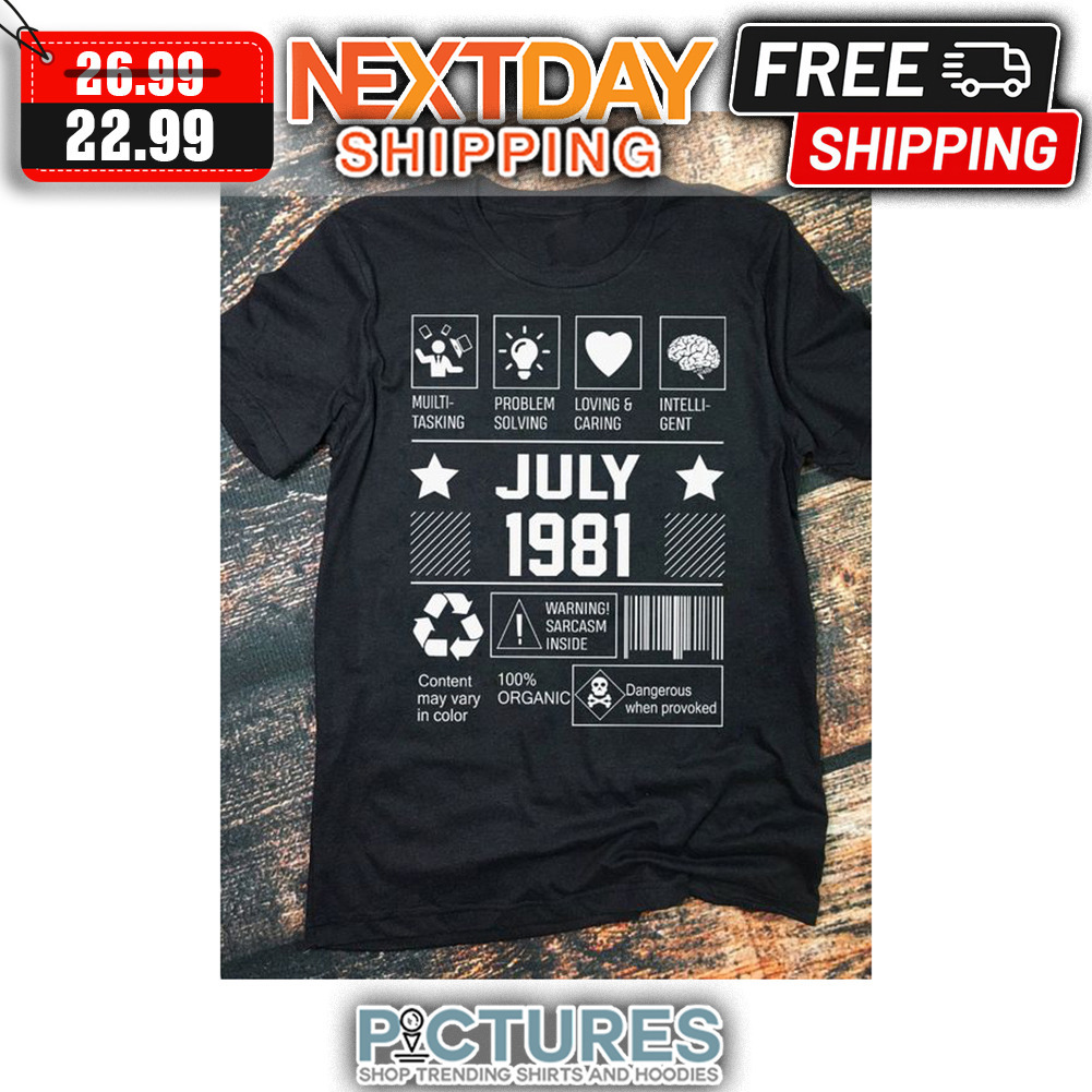 July 1981 Warning Sarcasm Inside shirt