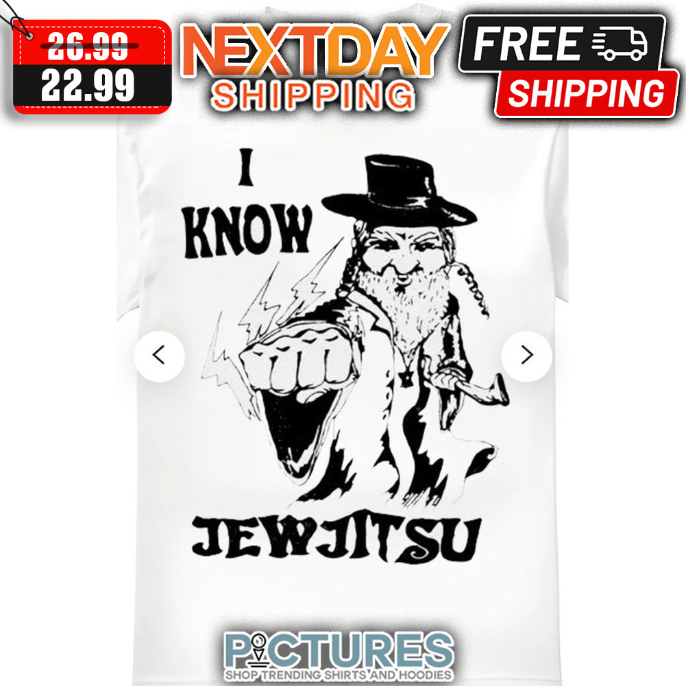 I Know Jewjitsu shirt