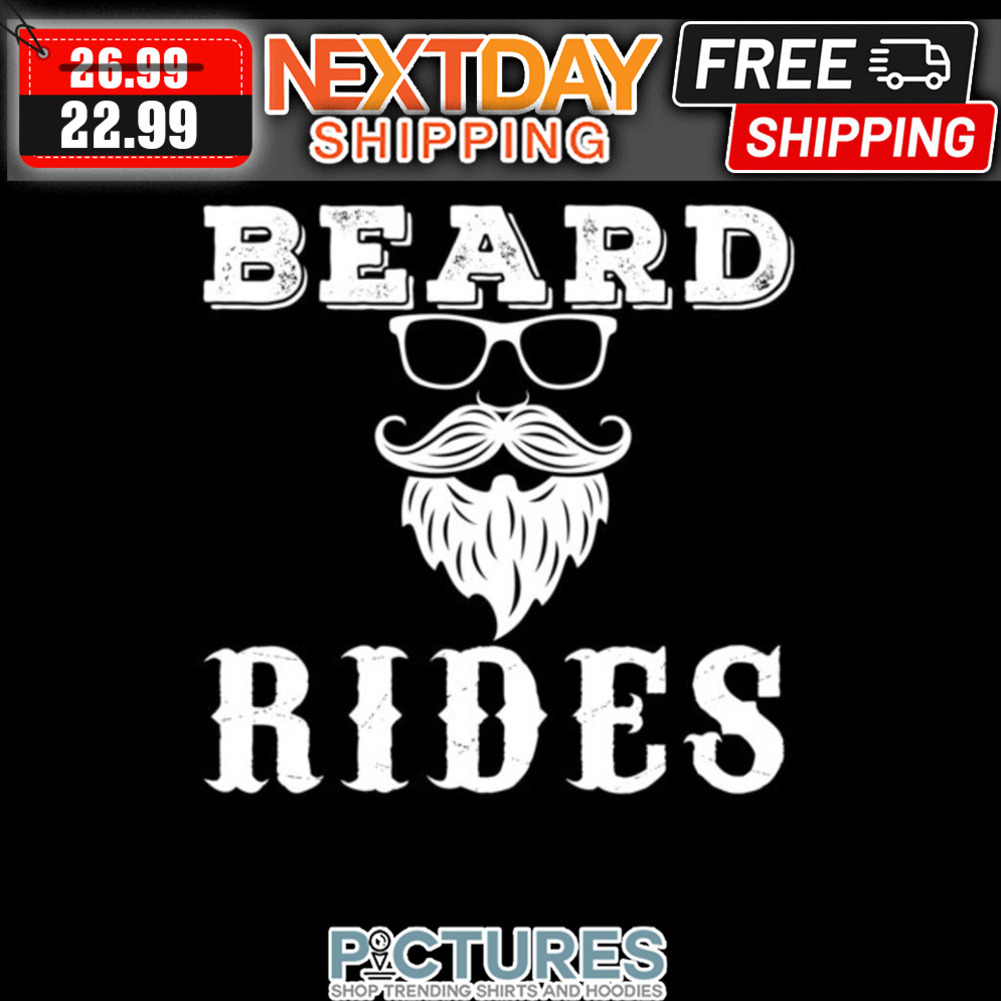 Beard Rides shirt