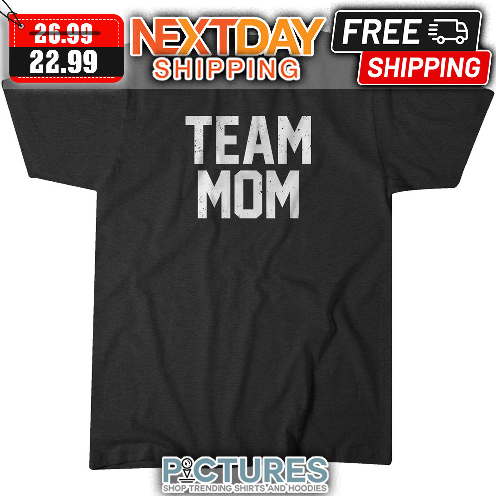 Team Mom Vintage shirt
