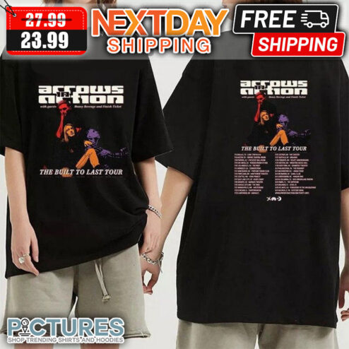 Arrow In Action The Built To Last Tour 2023 shirt