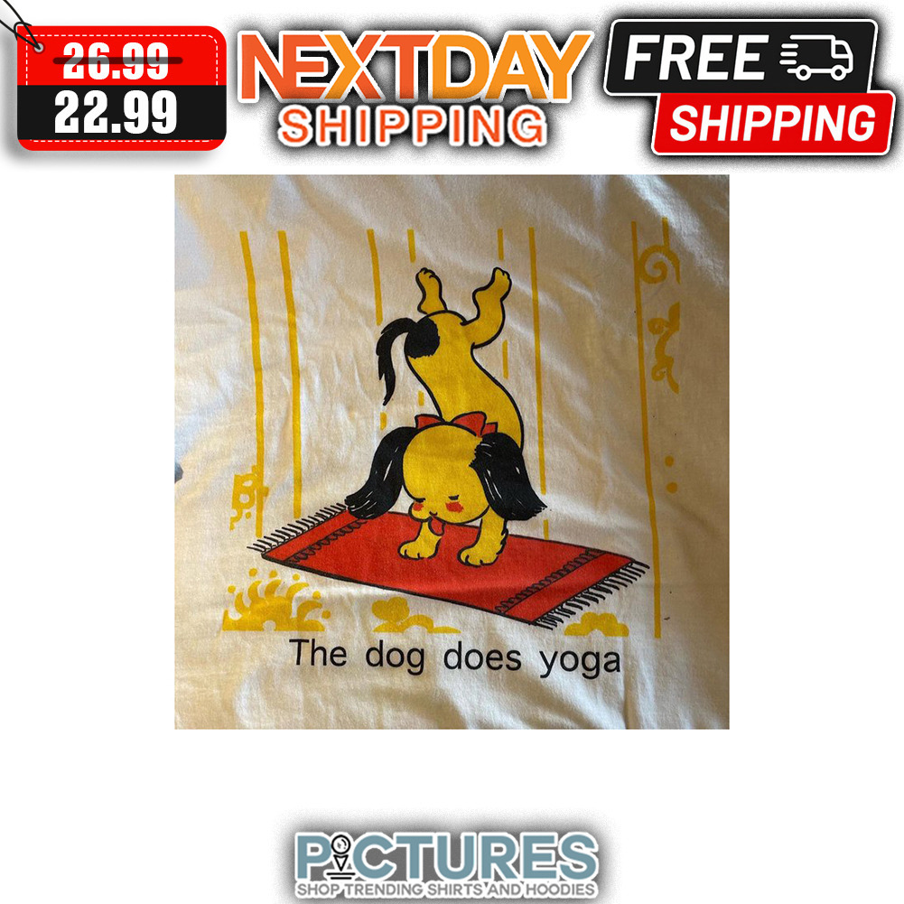 The Dog Does Yoga shirt