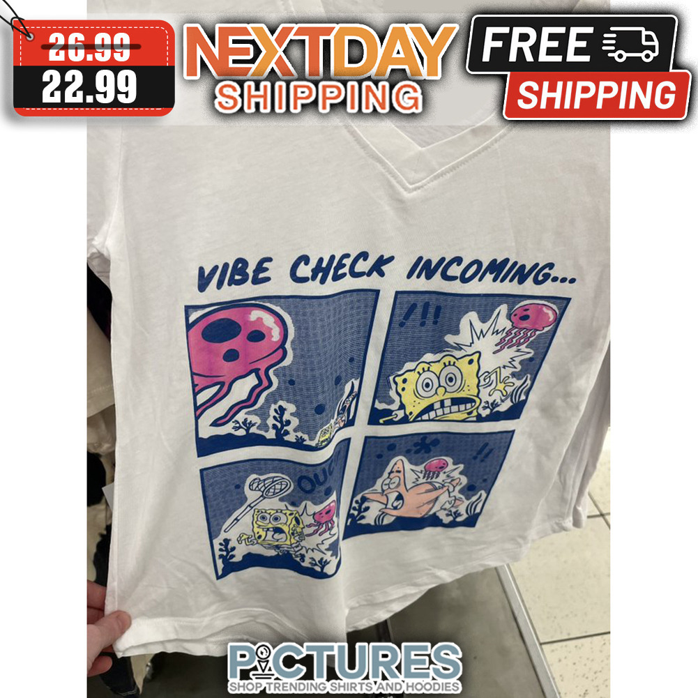 The Soap Vibe Check Incoming shirt