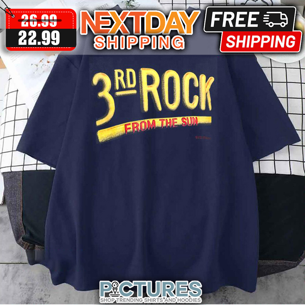 3rd Rock From The Sun shirt