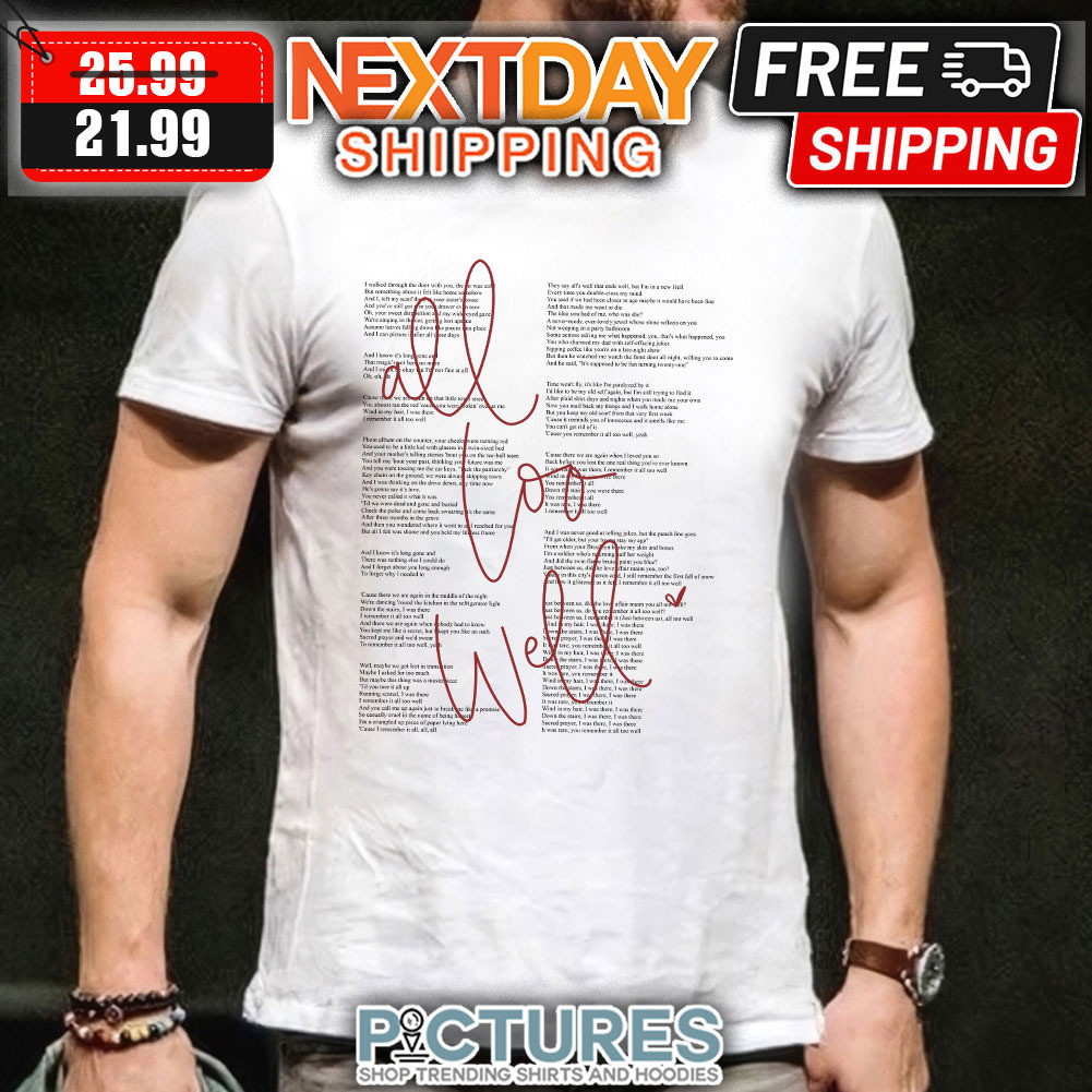 All to well TS Lyris shirt