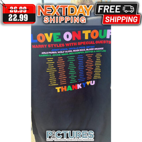 Love On Tour Harry's With Special Guests Thank You shirt