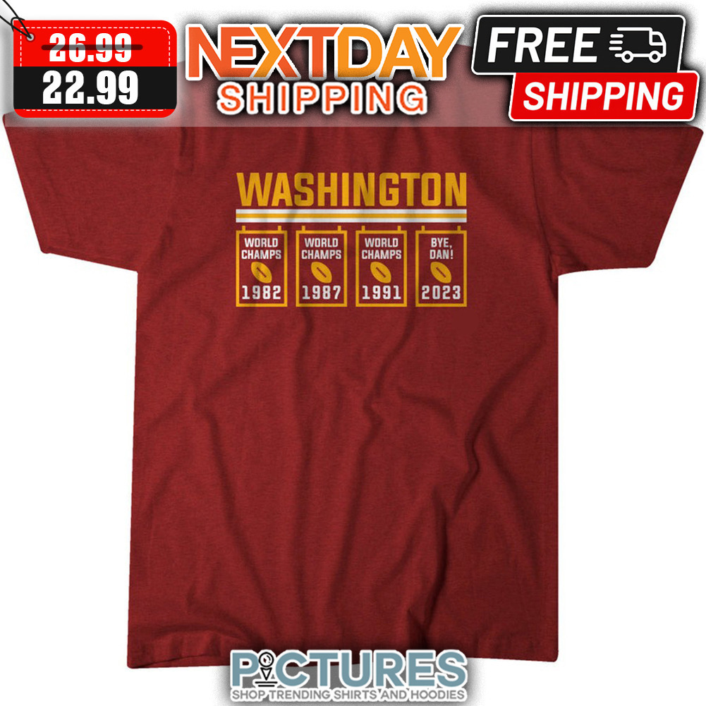 Washington Commanders World Champs 1982 1987 1991 2023 NFL shirt