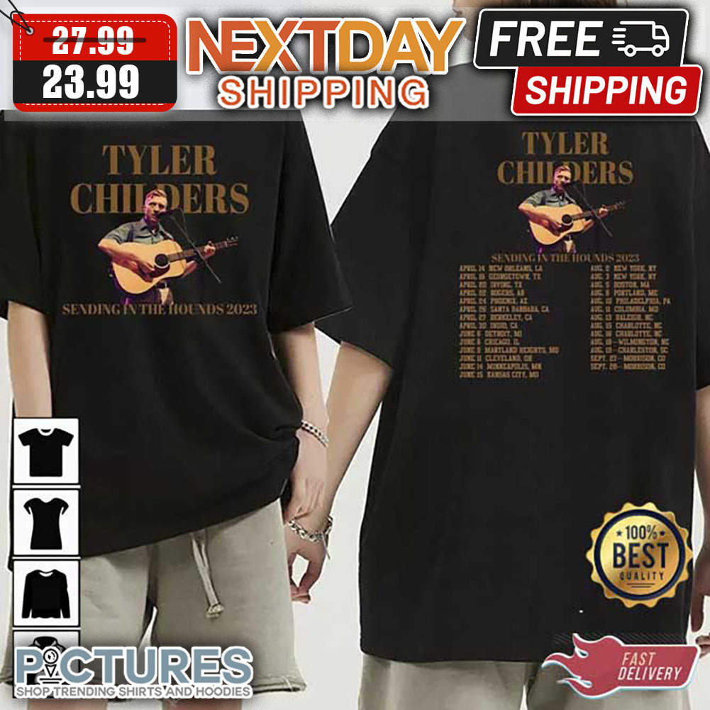 Tyler Childers Sending In The Hounds 2023 Tour Shirt
