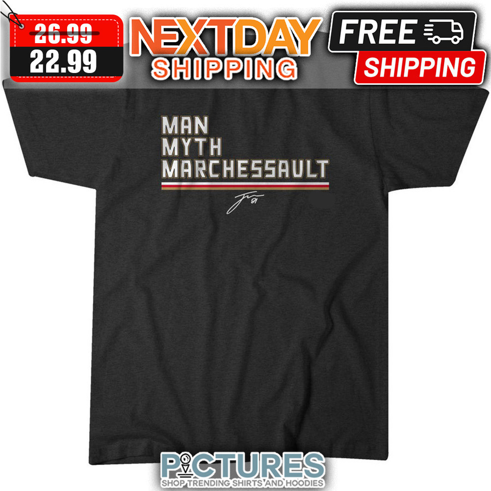 Man Myth Jonathan Marchessault Vegas Golden Knights NHL Signature shirt