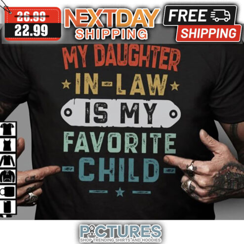 My Daughter In Law Is My Favorite Child Retro Vintage shirt