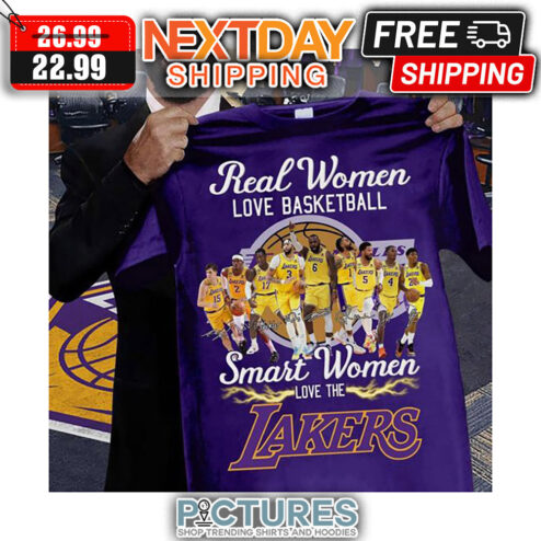 Real Women Love Basketball Smart Women Love The Los Angeles Lakers NBA shirt