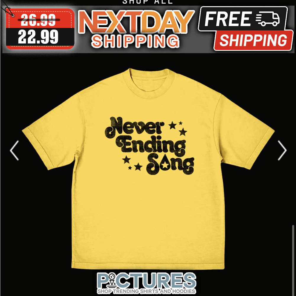 Never Ending Song shirt