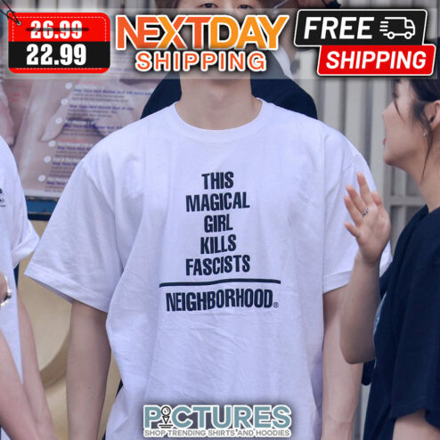 This Magical Girl Kills Fascists Neighborhood shirt