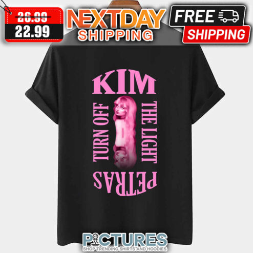 Tell Me It’s A Nightmare Turn Off The Light Kim Petras shirt