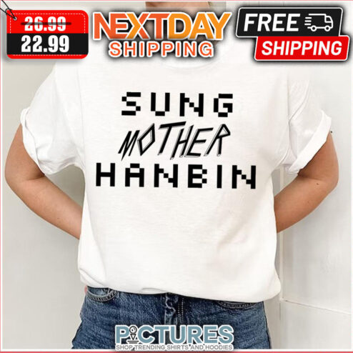 Sung Mother Hanbin Boys shirt