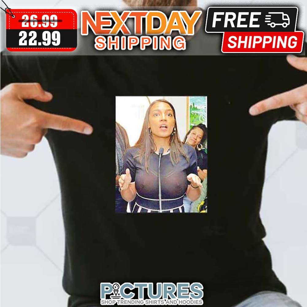 FREE shipping Alexandria Ocasio Cortez AOC See Through shirt, Unisex tee,  hoodie, sweater, v-neck and tank top