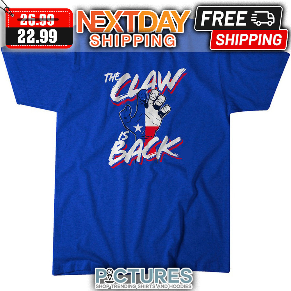 Texas The Claw Is Back shirt