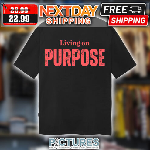 Living On Purpose Vintage shirt