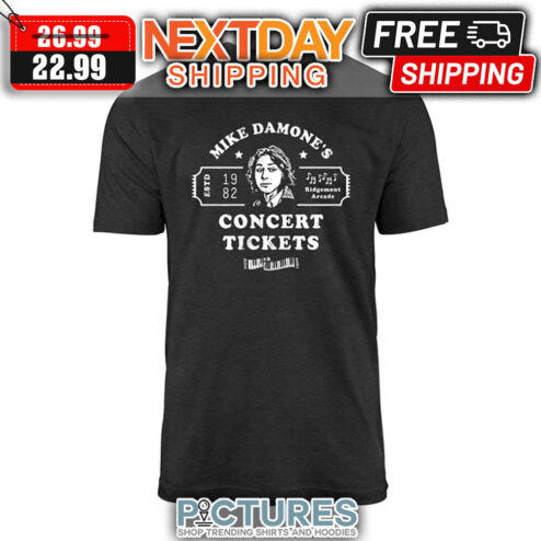 Mike Damone's Concert Tickets shirt
