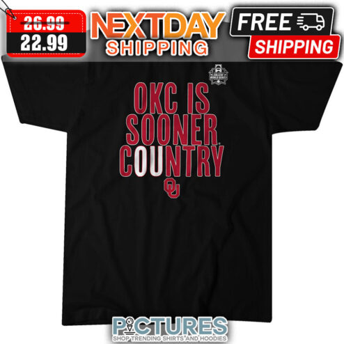 Oklahoma Sooners OKC Is Sooner Country NCAA shirt