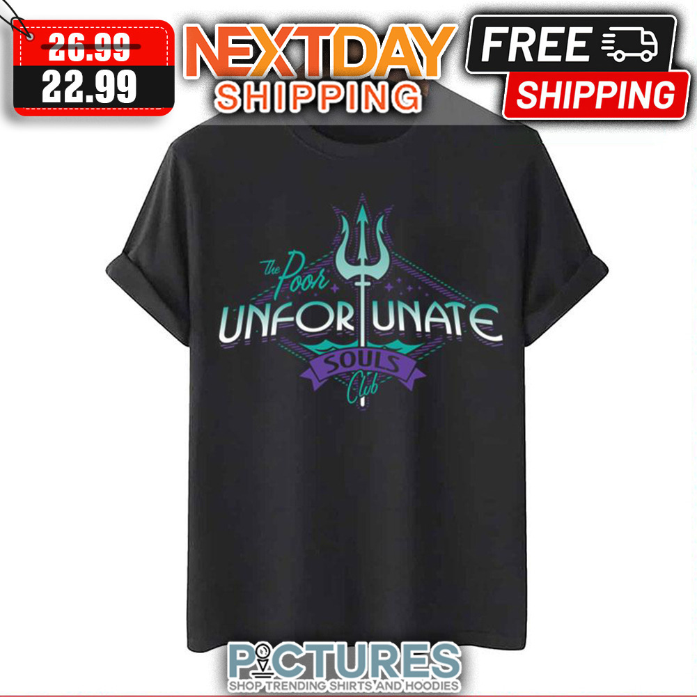 Poor Unfortunate Souls Club The Little Mermaid shirt
